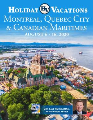 Montreal, Quebec City & Canadian Maritimes