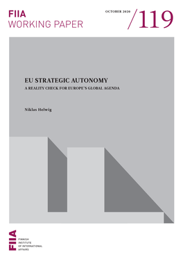 EU Strategic Autonomy: a Reality Check for Europe's Global Agenda