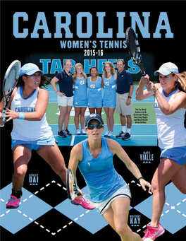 2016 Quick Facts 2016 Carolina Women's Tennis • Page 1