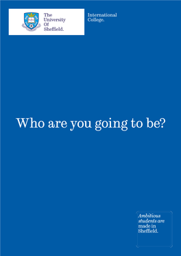 Who Are You Going to Be?