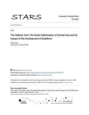 The Greek Hellenization of Central Asia and Its Impact of the Development of Buddhism