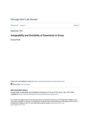 Assignability and Divisibility of Easements in Gross