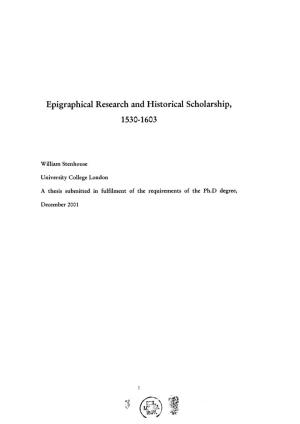 Epigraphical Research and Historical Scholarship, 1530-1603