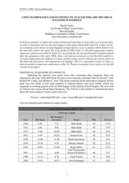 Using Mathematics and Statistics to Analyze Who Are the Great Sluggers in Baseball