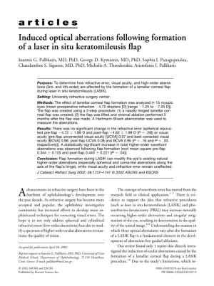 Articles Induced Optical Aberrations Following Formation of a Laser in Situ Keratomileusis Flap