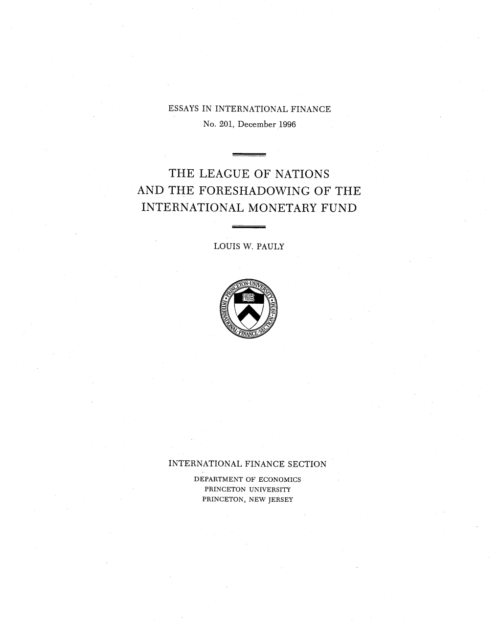 The League of Nations and the Foreshadowing of the International Monetary Fund / Louis Pauly