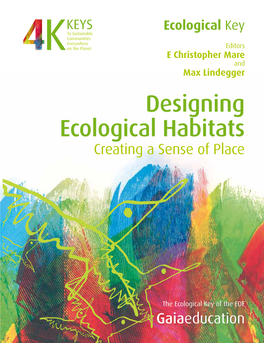 Designing Ecological Habitats Creating a Sense of Place