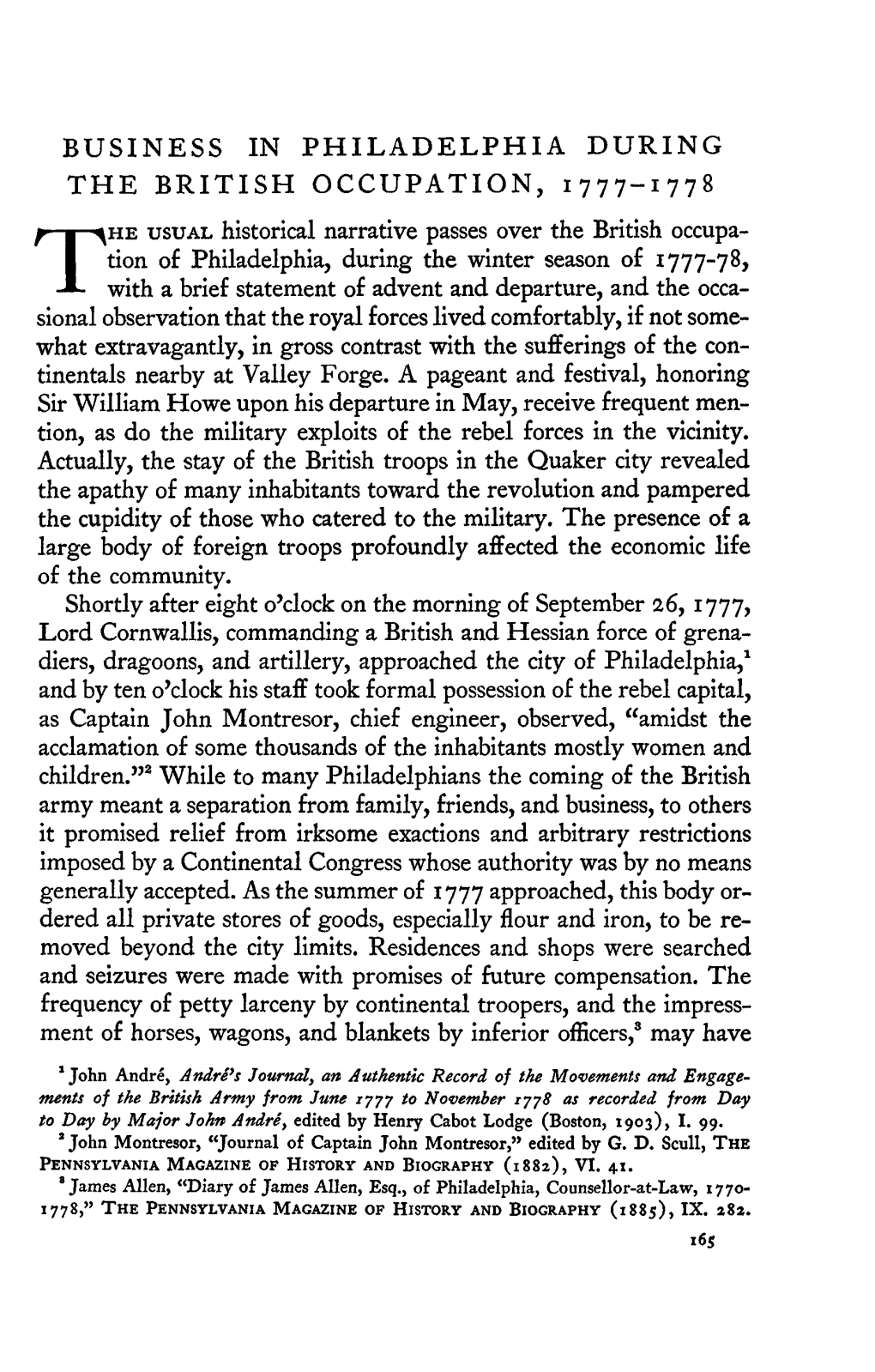 BUSINESS in PHILADELPHIA DURING the BRITISH OCCUPATION, I777~I778