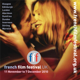 French Film Festival UK, Which the Clown Prince 11 Every 12 Months Brings You the Crème De La Crème of Le Cinéma Français