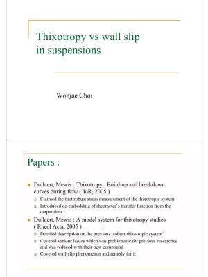 Thixotropy Vs Wall Slip in Suspensions