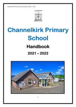 Channelkirk Primary School Handbook 2021 - 2022