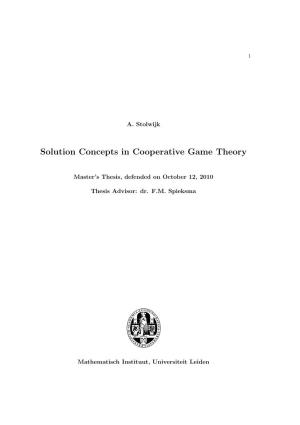 Solution Concepts in Cooperative Game Theory