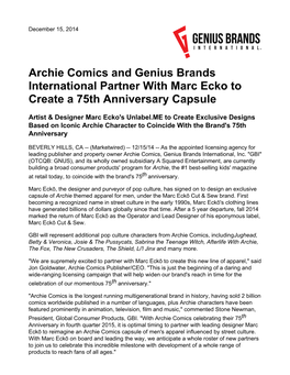 Archie Comics and Genius Brands International Partner with Marc Ecko to Create a 75Th Anniversary Capsule