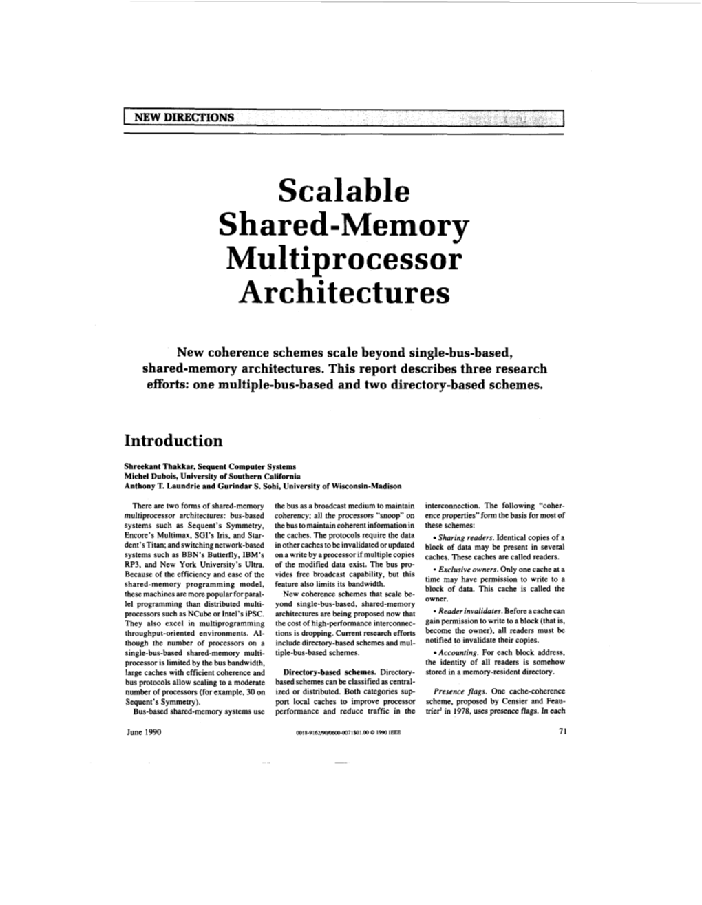 Scalable Shared-Memory Multiprocessor Architectures