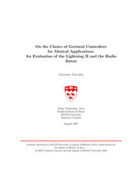 On the Choice of Gestural Controllers for Musical Applications: an Evaluation of the Lightning II and the Radio Baton