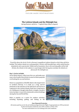 The Lofoten Islands and the Midnight Sun Spring/Summer Self-Drive - 7 Nights/8 Days (May to August)