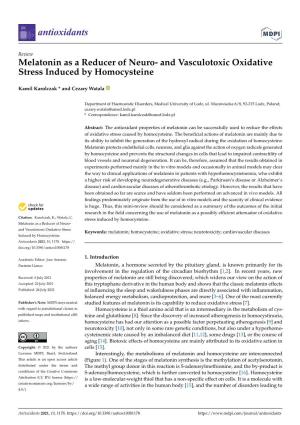 Melatonin As a Reducer of Neuro- and Vasculotoxic Oxidative Stress Induced by Homocysteine