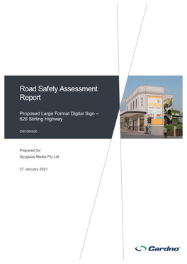 Road Safety Assessment Report Proposed Large Format Digital Sign – 626 Stirling Highway