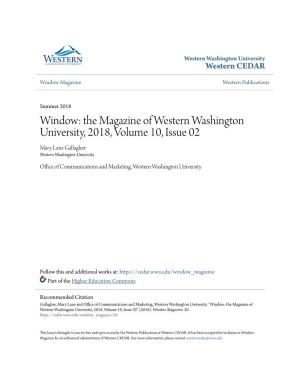 Window: the Magazine of Western Washington University, 2018, Volume 10, Issue 02 Mary Lane Gallagher Western Washington University