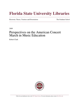 Perspectives on the American Concert March in Music Education Robert Clark