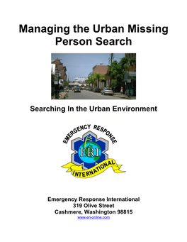Managing the Urban Missing Person Search