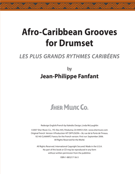 Afro-Caribbean Grooves for Drumset LES PLUS GRANDS RYTHMES CARIBÉENS