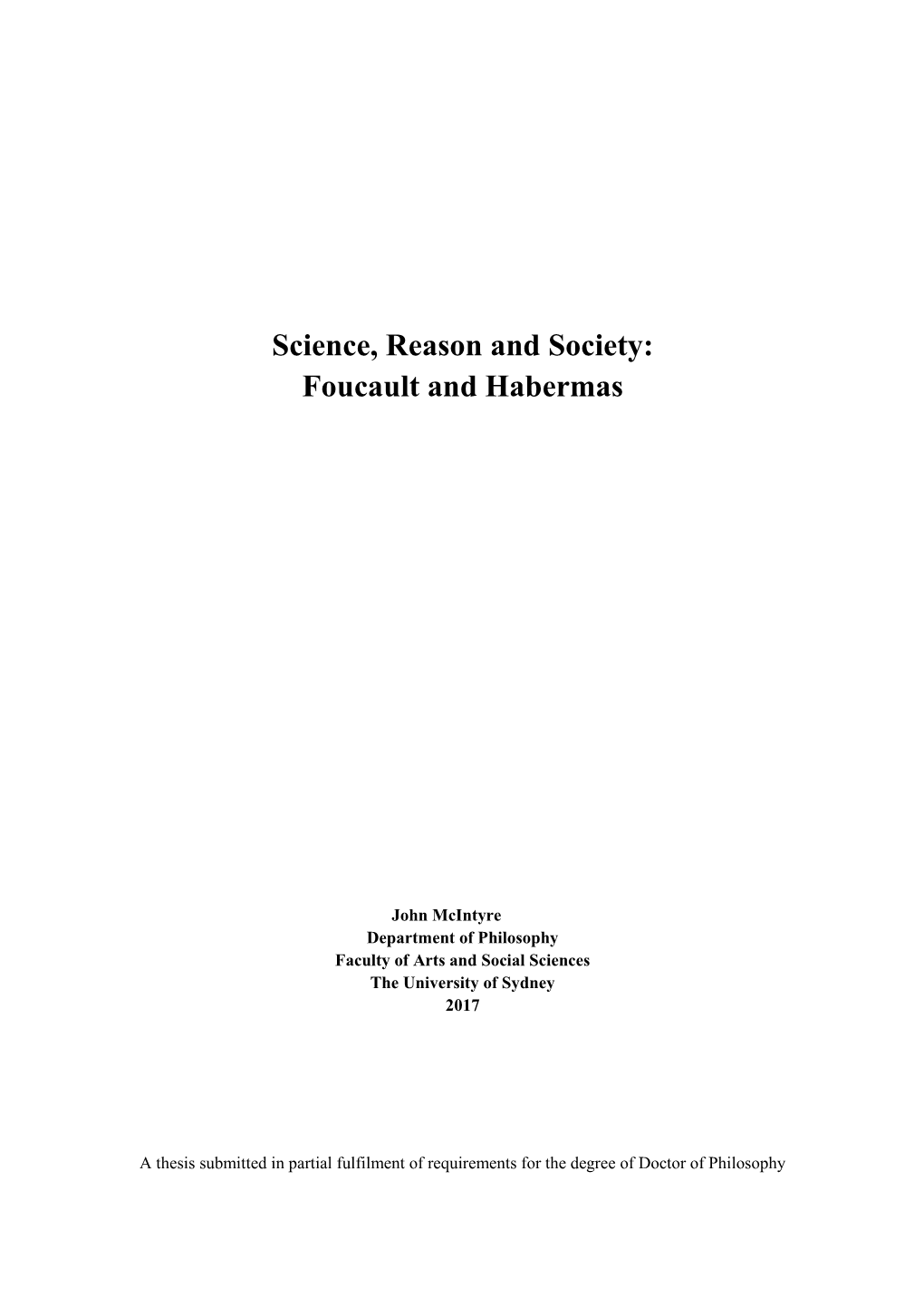 Science, Reason and Society: Foucault and Habermas