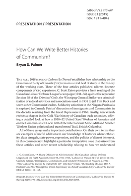 How Can We Write Better Histories of Communism? Bryan D