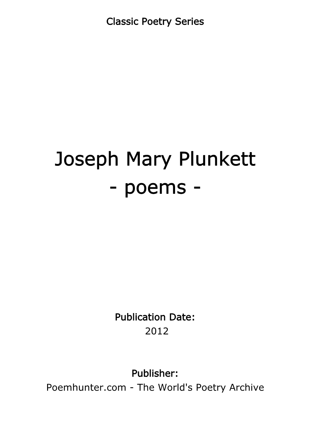 Joseph Mary Plunkett - Poems