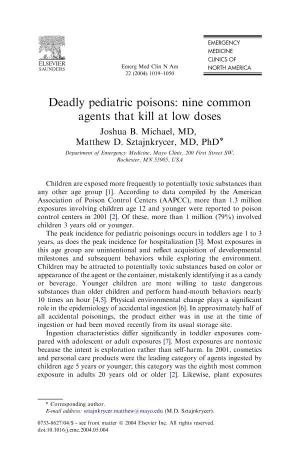 Deadly Pediatric Poisons: Nine Common Agents That Kill at Low Doses Joshua B