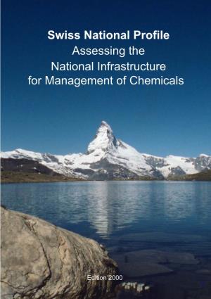 Swiss National Profile Assessing the National Infrastructure for Management of Chemicals
