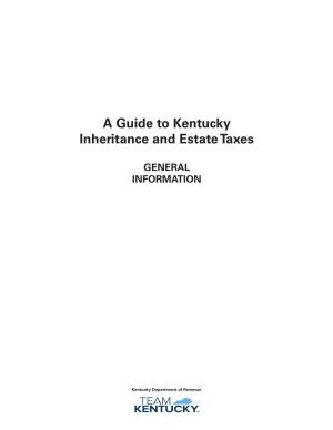 A Guide to Kentucky Inheritance and Estate Taxes