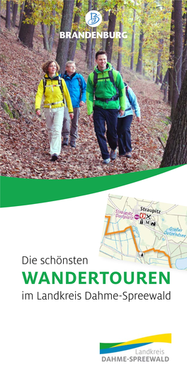 Die Schönsten WANDERTOUREN Im Landkreis Dahme-Spreewald Köthener Heideseen Inhalt