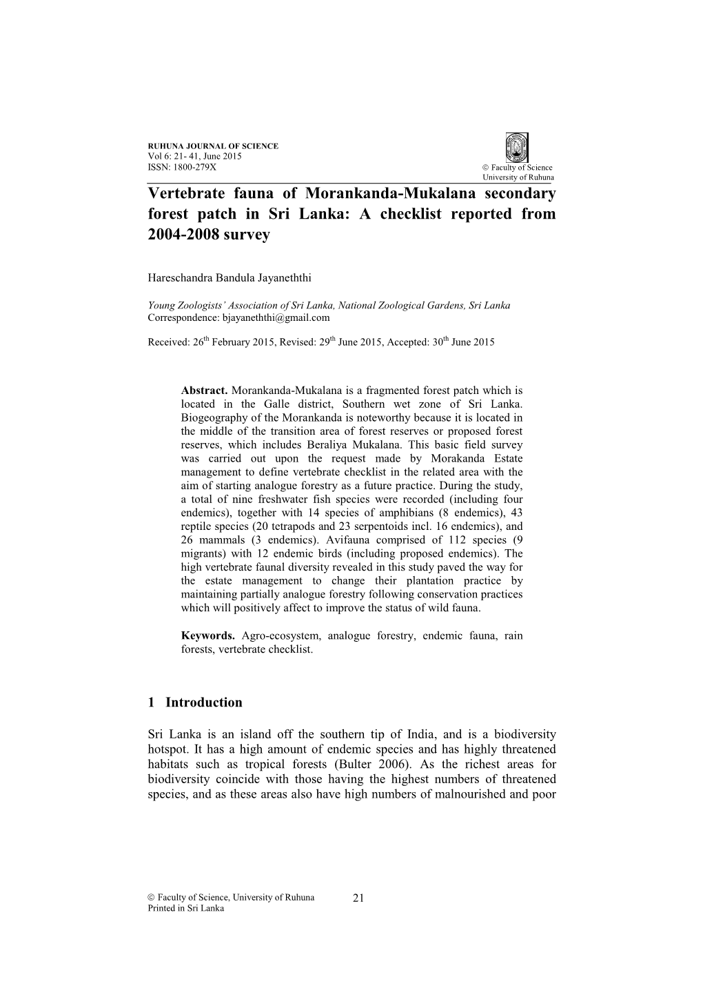 Vertebrate Fauna of Morankanda-Mukalana Secondary Forest Patch in Sri Lanka: a Checklist Reported from 2004-2008 Survey