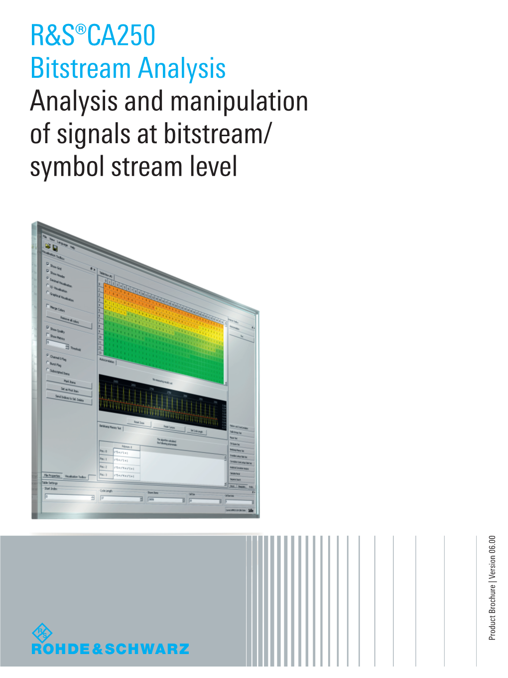 © Rohde & Schwarz; R&S®CA250 Bitstream Analysis