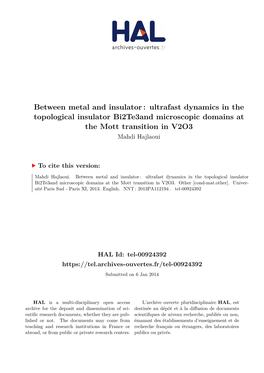 Ultrafast Dynamics in the Topological Insulator Bi2te3and Microscopic Domains at the Mott Transition in V2O3 Mahdi Hajlaoui