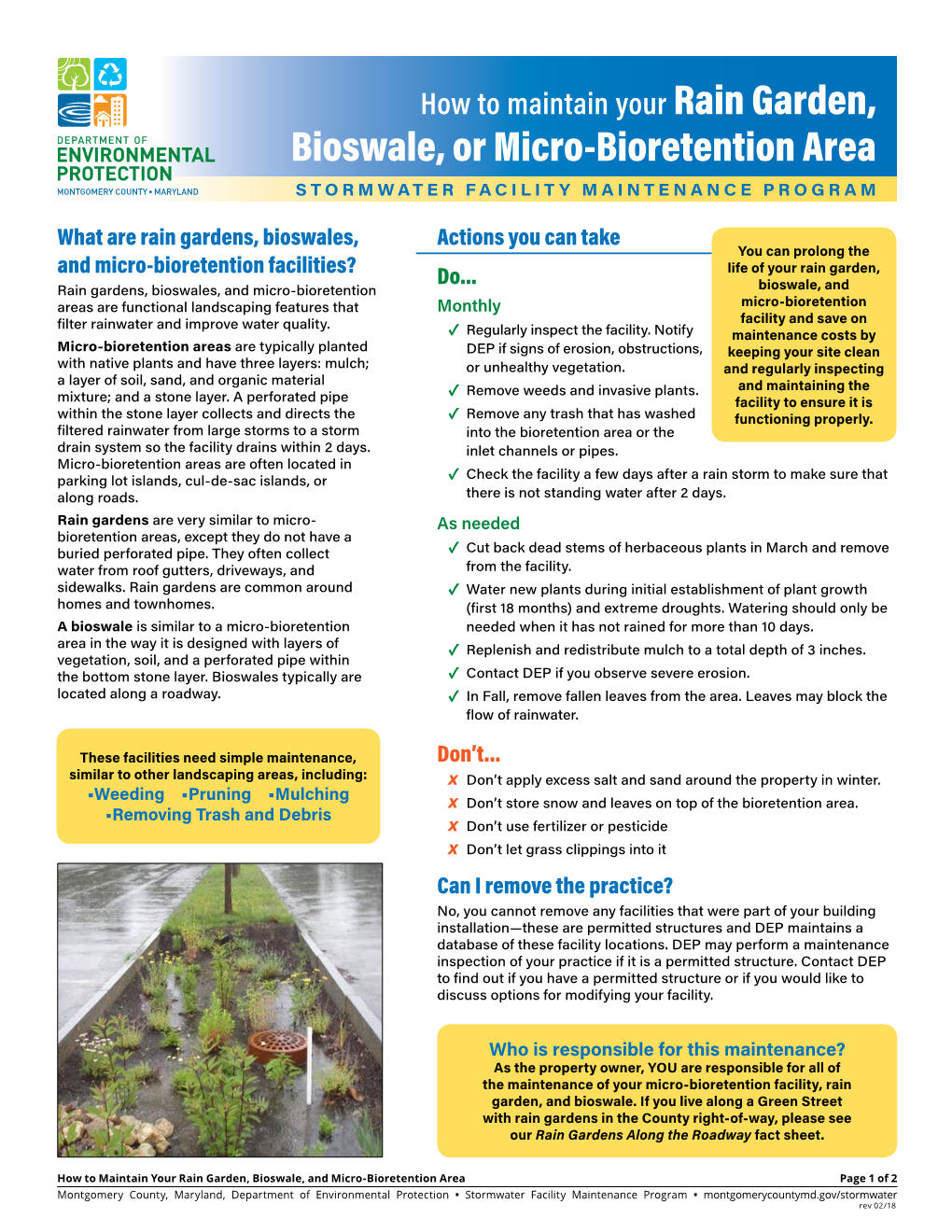 How to Maintain Your Rain Garden, Bioswale, Or Micro-Bioretention Area STORMWATER FACILITY MAINTENANCE PROGRAM