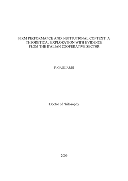 FIRM PERFORMANCE and INSTITUTIONAL CONTEXT: a THEORETICAL EXPLORATION with EVIDENCE from the ITALIAN COOPERATIVE SECTOR Doctor O