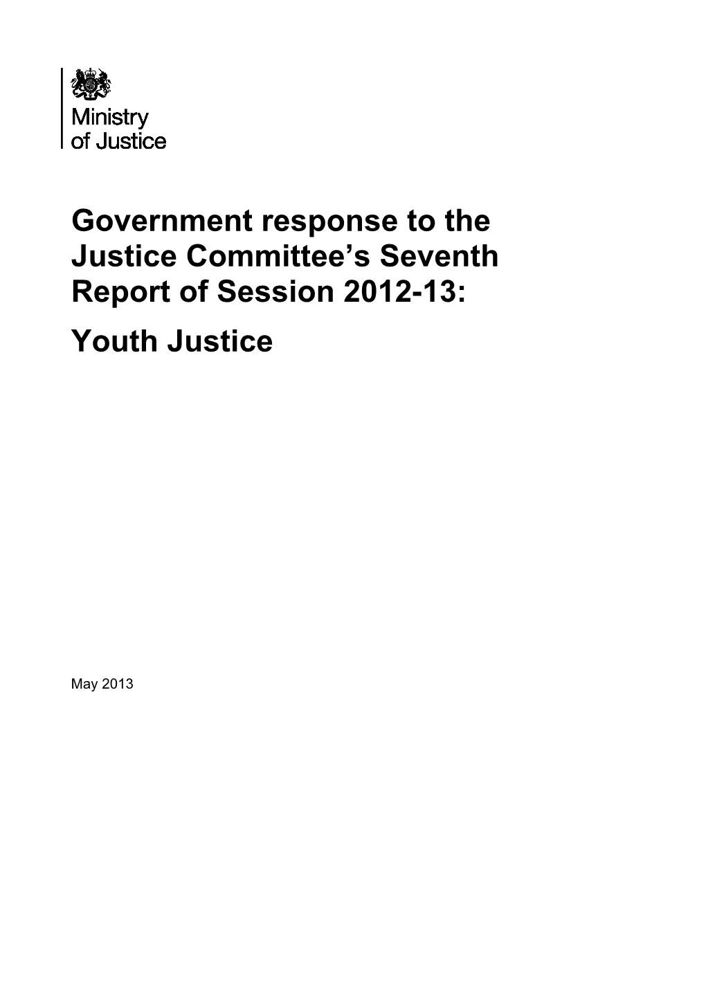Government Response to the Justice Committee's Seventh Report Of