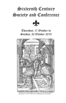 Sixteenth Century Society and Conference S Thursday, 17 October to Sunday, 20 October 2019