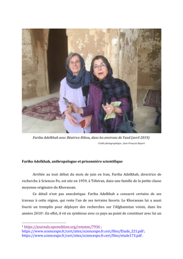 Fariba Adelkhah Avec Béatrice Hibou, Dans Les Environs De Yazd (Avril 2019) Crédit Photographique : Jean-François Bayart