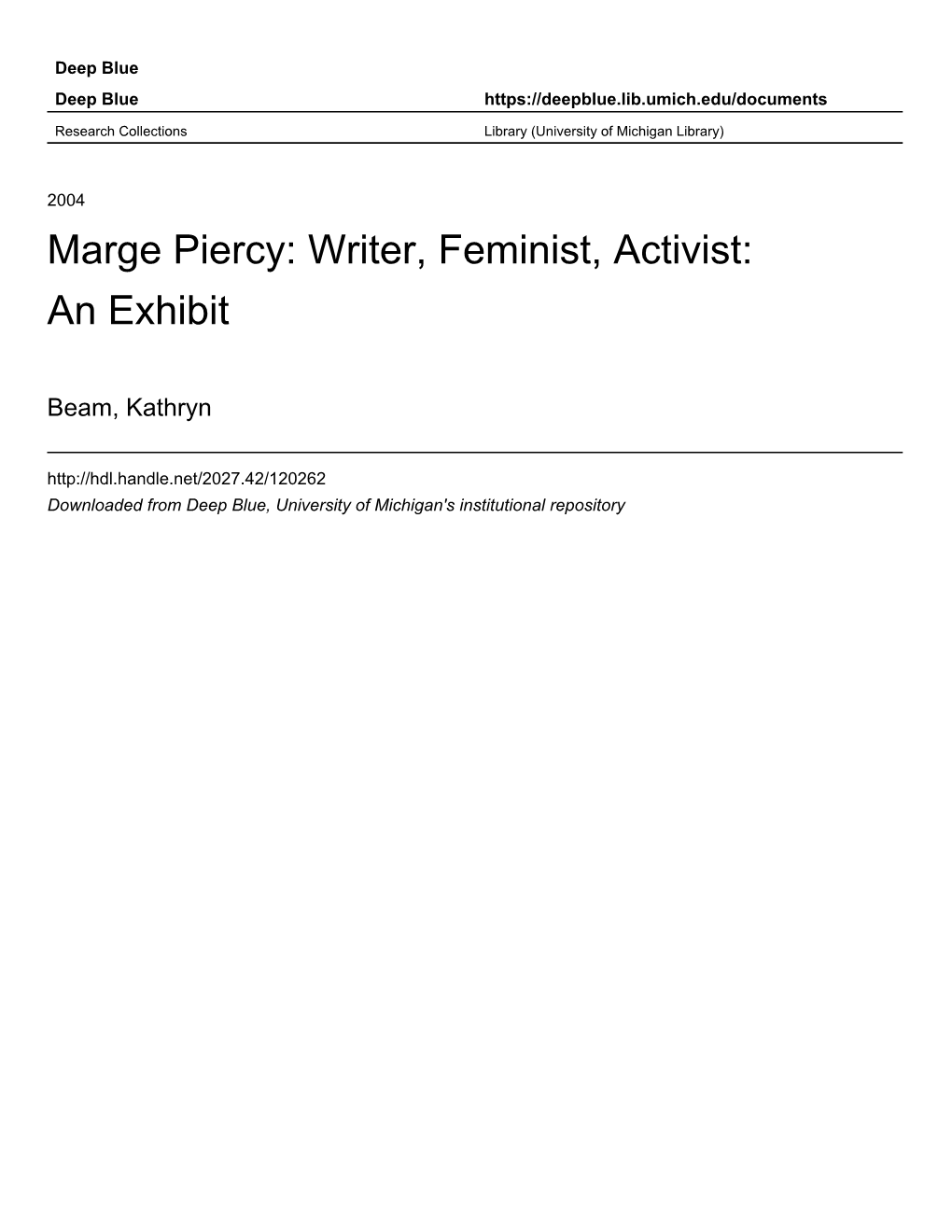 Marge Piercy: Writer, Feminist, Activist: an Exhibit