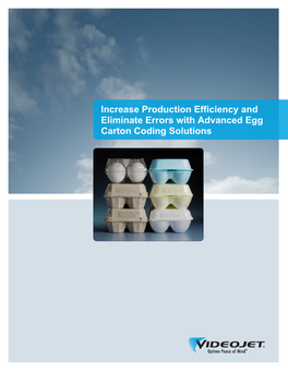 Increase Production Efficiency and Eliminate Errors with Advanced Egg Carton Coding Solutions