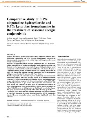 Comparative Study of 0.1% Olopatadine Hydrochloride and 0.5% Ketorolac Tromethamine in the Treatment of Seasonal Allergic Conjunctivitis
