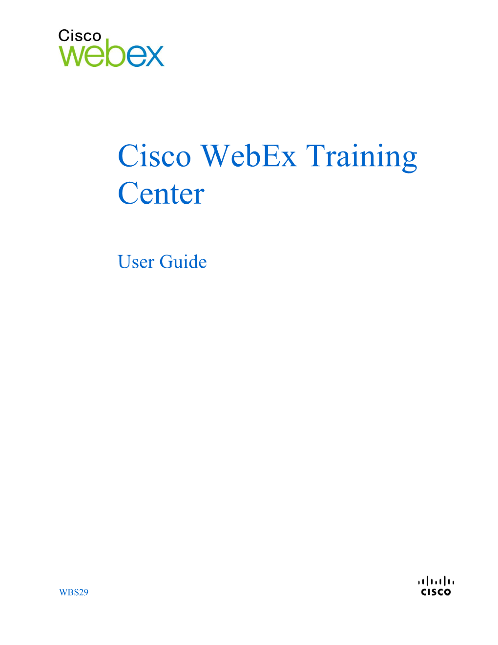 Cisco Webex Training Center User Guide