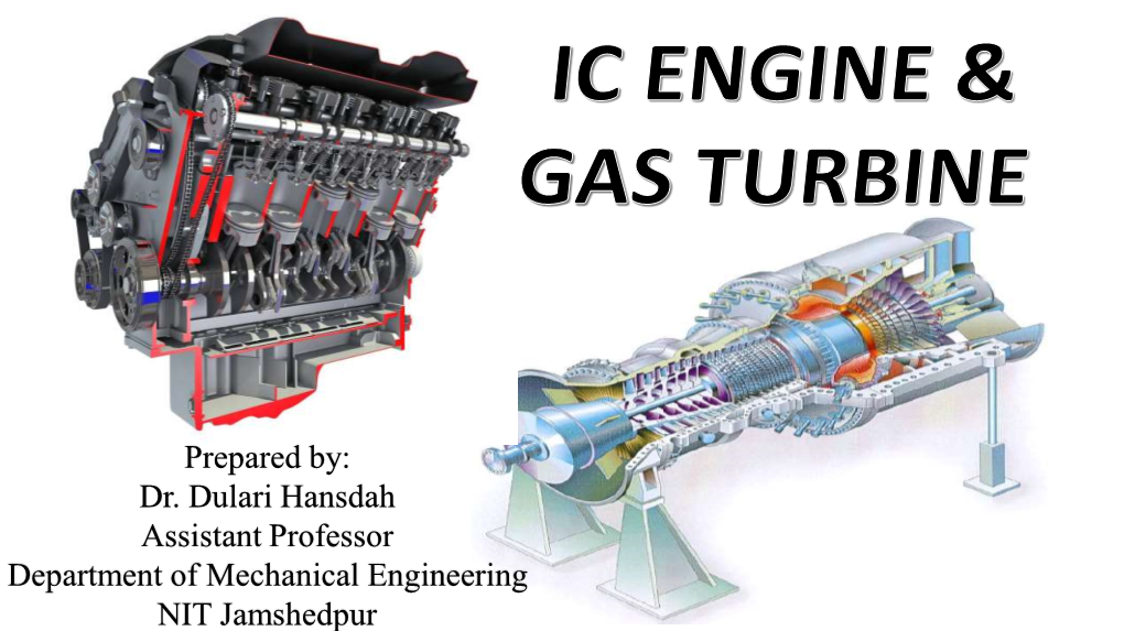 ME 604: Introduction to IC Engine and Gas Turbine - DocsLib