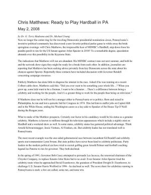 Chris Matthews: Ready to Play Hardball in PA May 2, 2008 by Dr