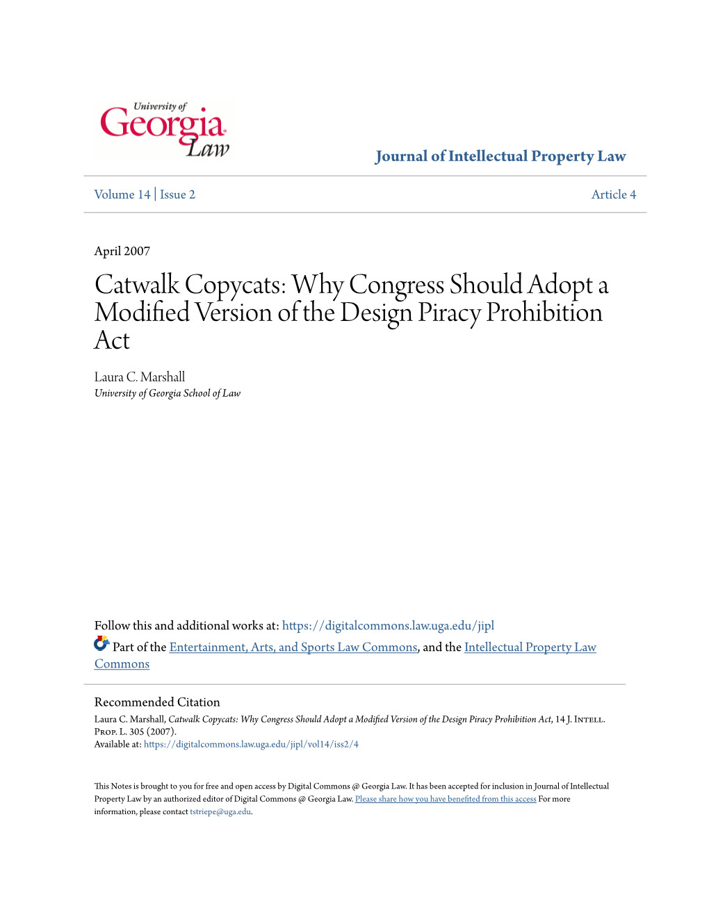 Catwalk Copycats: Why Congress Should Adopt a Modified Version of the Design Piracy Prohibition Act, 14 J