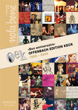Offenbach Edition Keck 1999 – 2009
