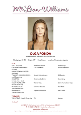 OLGA FONDA Representation: Alexandra Mclean-Williams